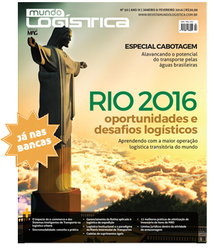 Rio 2016: nova edição da Revista MundoLogística aborda as oportunidades e os desafios logísticos das Olimpíadas